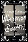 Sendker, J: Whispering Shadows - Jan-Philipp Sendker - 9781476793658