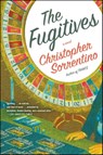 The Fugitives - Christopher Sorrentino - 9781476795768