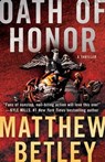 Oath of Honor - Matthew Betley - 9781476799285
