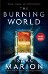 The Burning World - Isaac Marion - 9781476799728