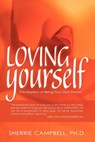 Loving Yourself - Sherrie Campbell Ph.D. - 9781477289327