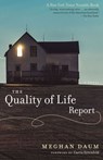 The Quality of Life Report - Meghan Daum - 9781477313169
