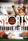 Sports Through the Lens - Maureen M. Smith ; Daniel A. Nathan ; Sarah K. Fields - 9781477330098