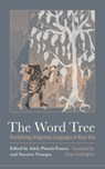 The Word Tree - Adela Pineda-Franco ; Socorro Venegas - 9781477331996