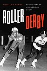 Roller Derby - Michella M. Marino - 9781477335598