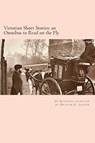 Victorian Short Stories - Graham C Lester - 9781477436851