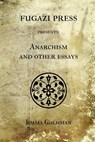 Anarchism - Emma Goldman - 9781477472798