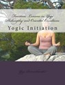 Fourteen Lessons in Yogi Philosophy and Oriental Occultism - RAMACHARAKA,  Yogi - 9781477515020