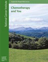 Chemotherapy and You: Support for People with Cancer - National Insitutes of Health - 9781477624470