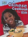 A Chinese Cookbook for Kids - Rosie Hankin - 9781477715185