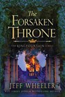 The Forsaken Throne - Jeff Wheeler - 9781477807736