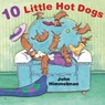 10 Little Hot Dogs - John Himmelman - 9781477810750