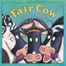 FAIR COW - LESLIE HELAKOSKI - 9781477810804
