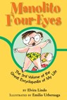 Manolito Four-Eyes: The 3rd Volume of the Great Encyclopedia of My Life - Elvira Lindo - 9781477816165