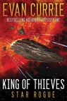 King of Thieves - Evan Currie - 9781477828243