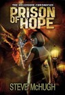 Prison of Hope - Steve McHugh - 9781477828595