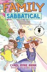 Family Sabbatical - Carol Ryrie Brink - 9781477829981