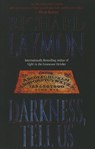 DARKNESS TELL US - RICHARD LAYMON - 9781477837054