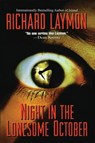 NIGHT IN THE LONESOME OCTOBER - RICHARD LAYMON - 9781477839584
