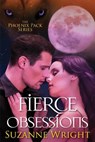 Fierce Obsessions - Suzanne Wright - 9781477848753
