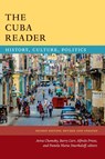 The Cuba Reader - Aviva Chomsky ; Barry Carr ; Alfredo Prieto - 9781478003939