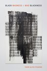 Black Madness :: Mad Blackness - Theri Alyce Pickens - 9781478004042