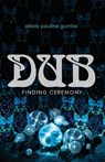 Dub - Alexis Pauline Gumbs - 9781478006459