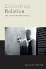 Embodying Relation - Allison Moore - 9781478006626