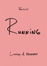 Running - Lindsey A. Freeman - 9781478019657
