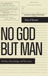 No God but Man - Atiya Husain - 9781478028116