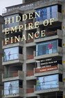 Hidden Empire of Finance - Michael Goldman - 9781478029557