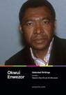 Selected Writings, Volume 1 - Okwui Enwezor - 9781478031529