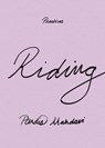 Riding - Pardis Mahdavi - 9781478031550