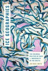Ice Geographies - Jen Rose Smith - 9781478031772