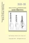 Sergeant Shenk's Comprehensive Book on Knife Throwing - Timothy J. Shenk Us Arm - 9781478118169