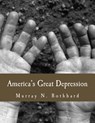 America's Great Depression (Large Print Edition) - Paul Johnson - 9781478344117