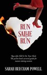 Run Sallie Run - POWELL,  Sarah Beecham - 9781478781356