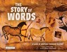 The Story of Words: A Look at Writing Through History - Golriz Golkar - 9781478891321