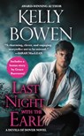 Last Night With the Earl - Kelly Bowen - 9781478918585