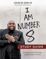 I Am Number 8 Study Guide - John W. Gray - 9781478975182