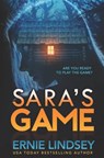 Sara's Game - Ernie Lindsey - 9781479369447