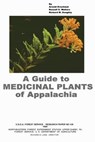 A Guide to Medicinal Plants of Appalachia - U. S. Department of Agriculture - 9781479370184