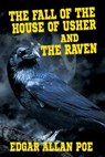 The Fall of the House of Usher and the Raven - Edgar Allan Poe - 9781479423842