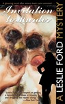 Invitation to Murder - Leslie Ford - 9781479426249