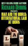Man and the World - Richard Deming - 9781479430888