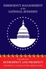 Emergency Management of the National Economy - Industrial College of the Armed Forces - 9781479438877