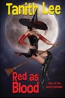 Red as Blood - Tanith Lee - 9781479447473