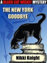 The New York Goodbye - Nikki Knight - 9781479467624