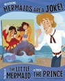 NO KIDDING MERMAIDS ARE A JOKE - Nancy Loewen - 9781479519514