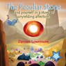 The Peculiar Stone - Damien Lowrimore - 9781479614189